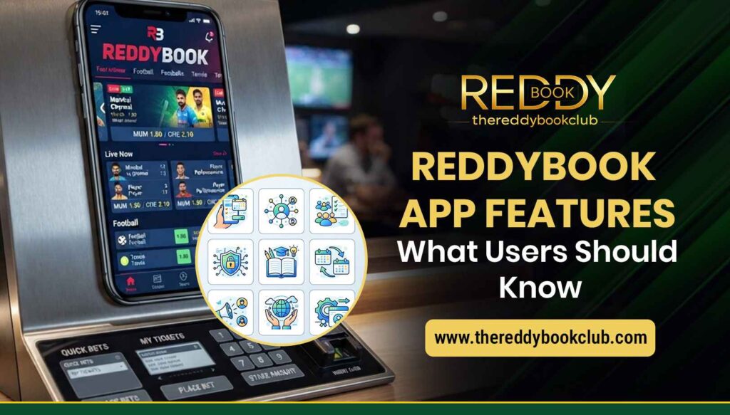 Reddybook App features explained with a beginner-friendly overview of mobile access, account tools, navigation, security, and user experience.